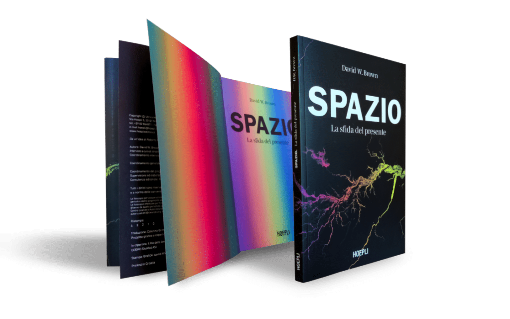 libro spazio - Arriva in libreria "Spazio: la sfida del presente" (Hoepli)