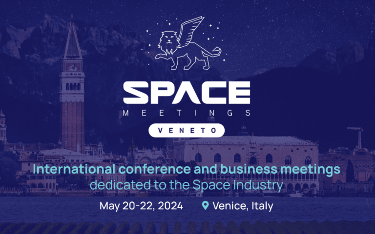Space Meetings Veneto: conto alla rovescia per l’importante evento sull’Economia dello Spazio a Venezia dal 20 maggio