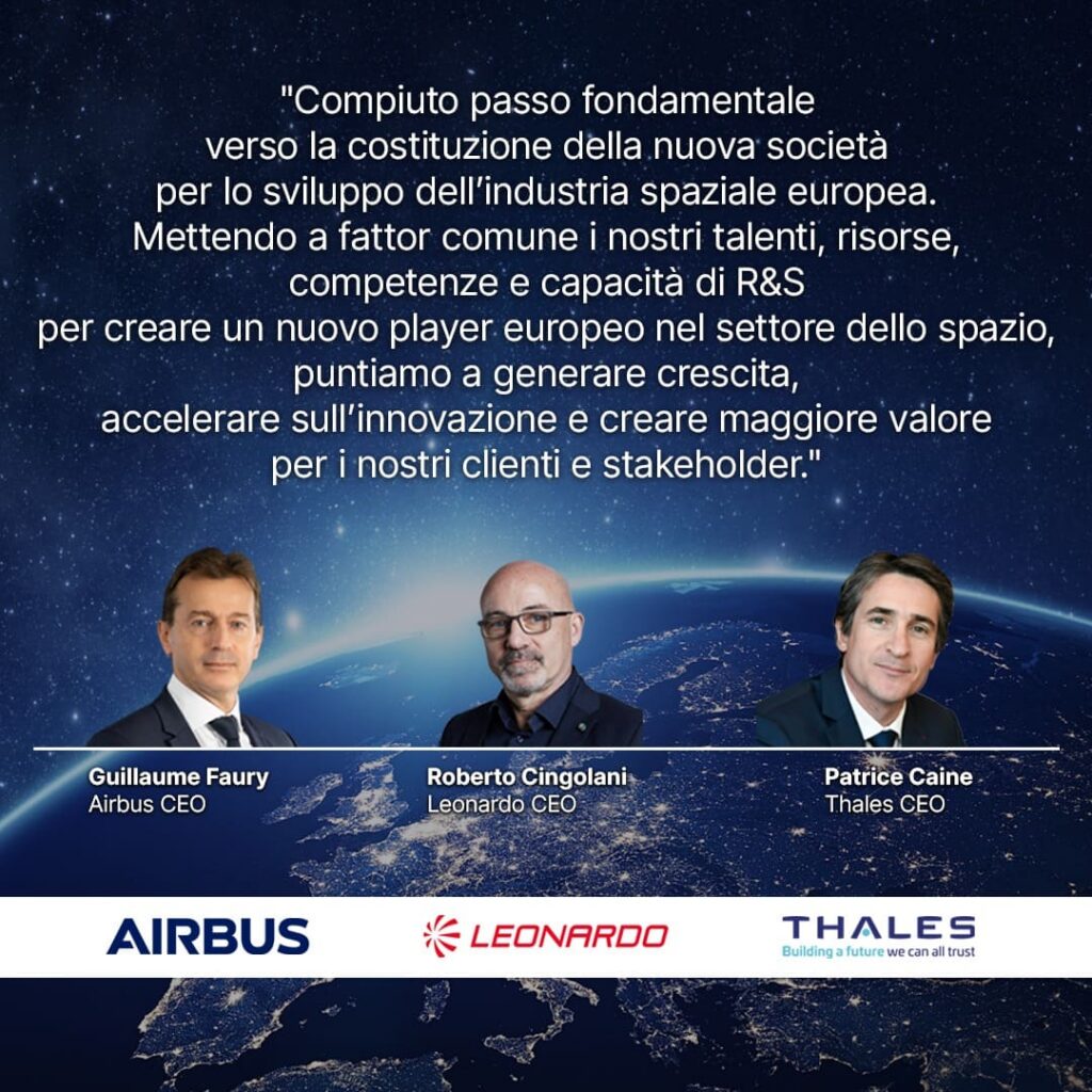 Airbus, Leonardo e Thales: siglato MoU per la creazione di un leader europeo nel settore spaziale 1 Player europeo integrato