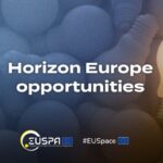 Al via il quarto bando Horizon Europe da 15 milioni per applicazioni spaziali 7 Al via il quarto bando Horizon Europe da 15 milioni per applicazioni spaziali