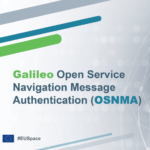 Galileo lancia OSNMA: l’Europa guida la sicurezza GNSS 9 Galileo lancia OSNMA: l’Europa guida la sicurezza GNSS