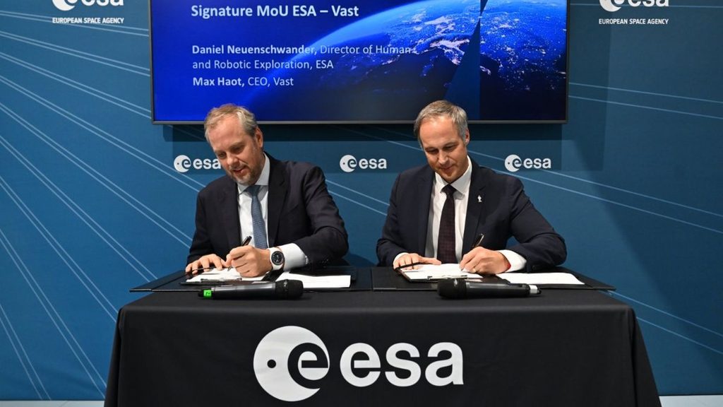 ESA e Vast rafforzano la cooperazione per preparare l’Europa alla LEO post-ISS 1 Firma del MoU per la cooperazione ESA-Vast sulla LEO post-ISS