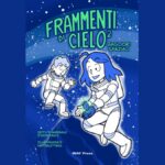 Sole e aurore polari, l'INAF li racconta in un fumetto gratuito 12 Sole e aurore polari, l’INAF li racconta in un fumetto gratuito